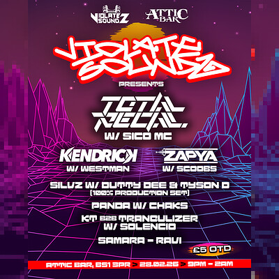 Violate Soundz present: Total Recall w/ Sico MC, Kendrick, Zapya at The Full Moon & Attic Bar