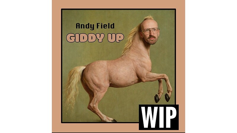 Andy Field: Giddy Up at The Gaffe Comedy Club