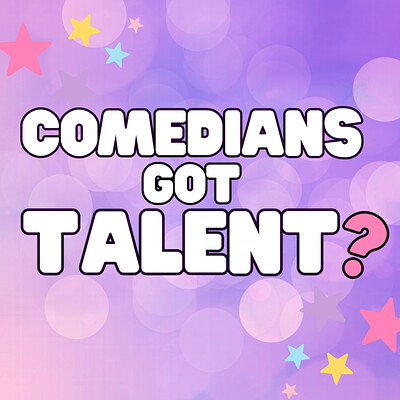 COMEDIANS GOT TALENT at The Gaffe Comedy Club
