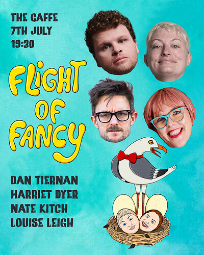 Flight Of Fancy: An Alternative Comedy Night at The Gaffe Comedy Club