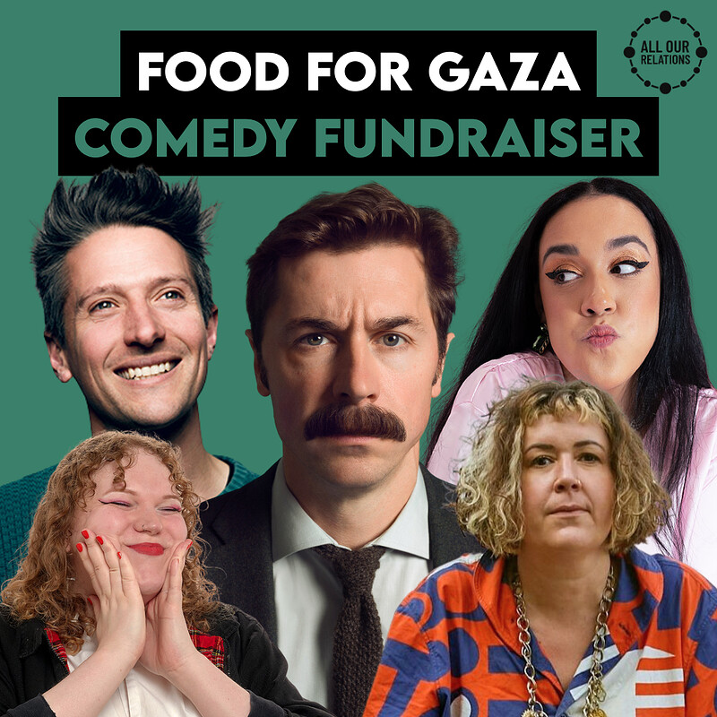 Food For Gaza Comedy Fundraiser: Mike Wozniak, Stuart Goldsmith & Amy Mason at The Gaffe Comedy Club