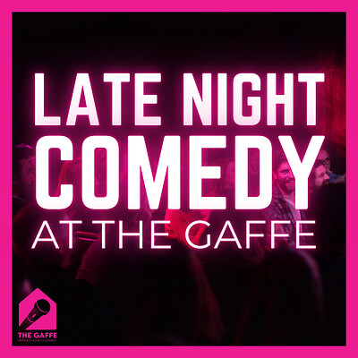Late Night Comedy Show at The Gaffe Comedy Club