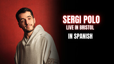 Sergi Polo in Bristol at The Gaffe Comedy Club