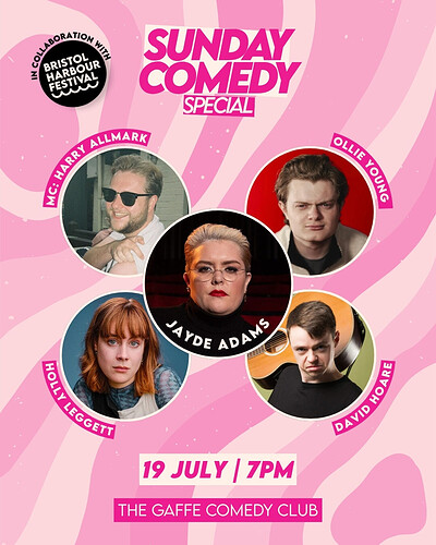 The Bristol Harbour Festival Comedy Show at The Gaffe Comedy Club