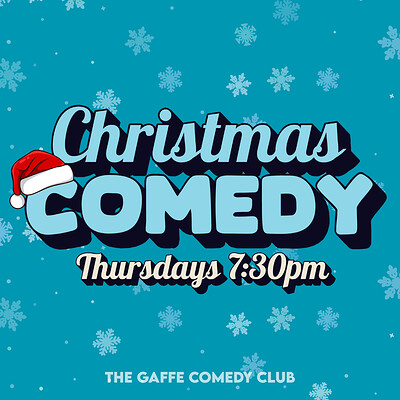 Thursday Christmas Comedy Special at The Gaffe Comedy Club