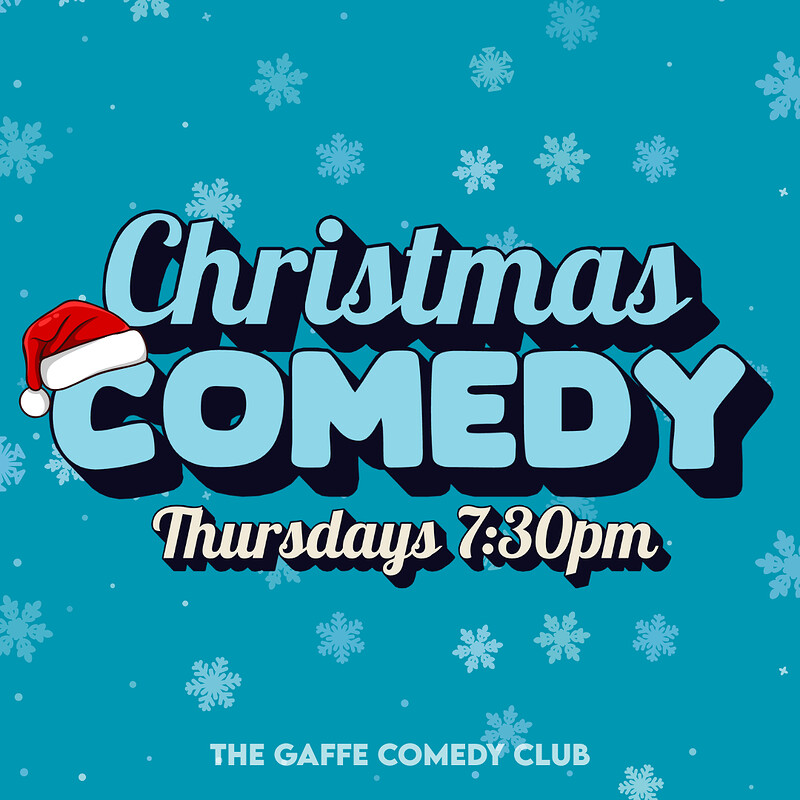 Thursday Christmas Comedy Special at The Gaffe Comedy Club