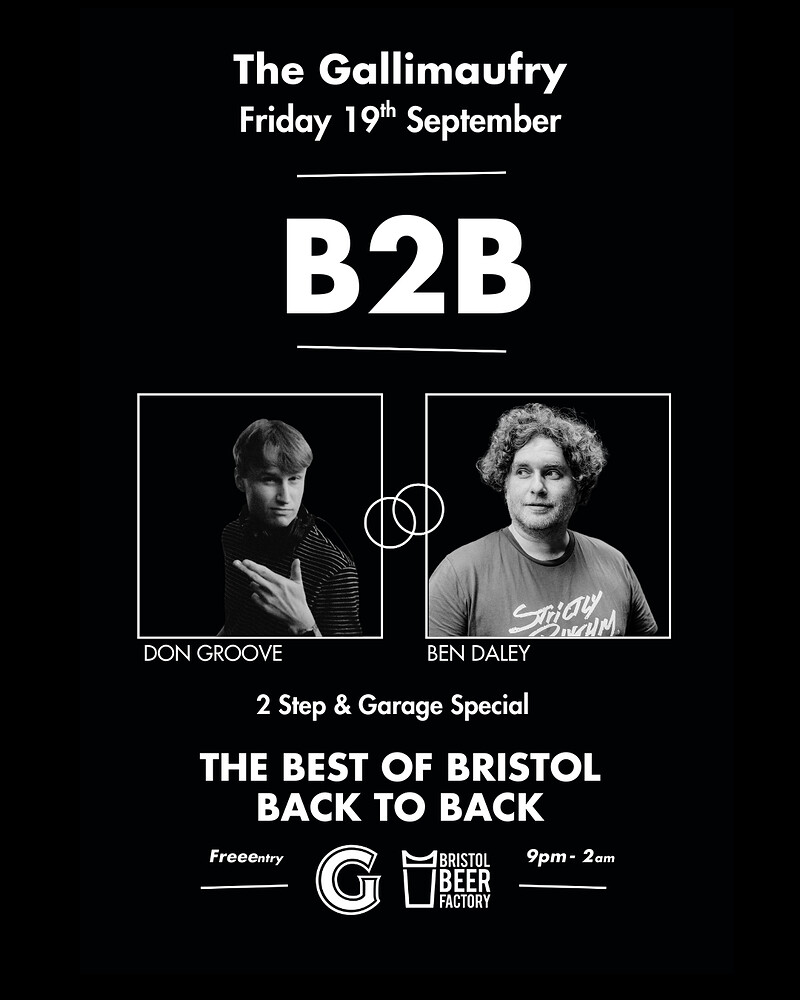 Ben Daley B2B Don Groove at The Gallimaufry
