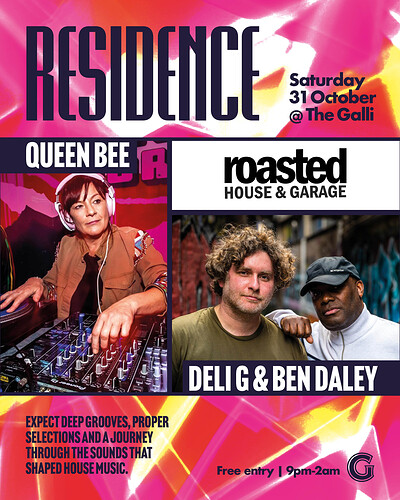 HALLOWEEN SPECIAL — ROASTED x QUEEN BEE, DELI G & BEN DALEY at The Gallimaufry