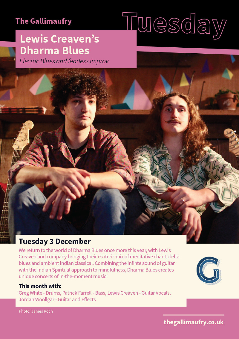 Lewis Creaven’s  Dharma Blues at The Gallimaufry