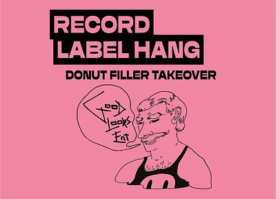 DONUT FILLER TAKEOVER at The Gallimaufry