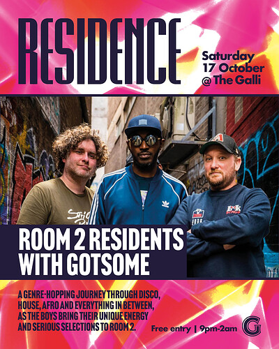 Room 2 Residents with Gotsome at The Gallimaufry