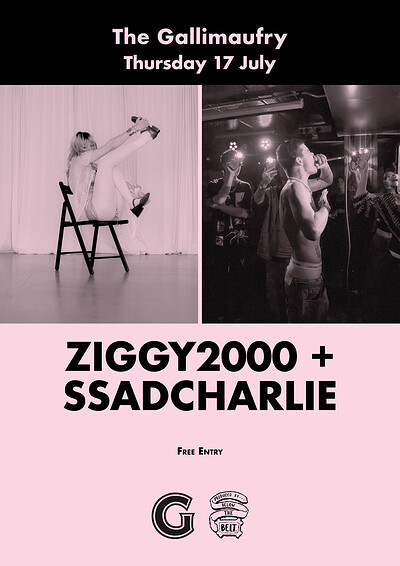 ZIGGY 2000 X SSADCHARLIE at The Gallimaufry