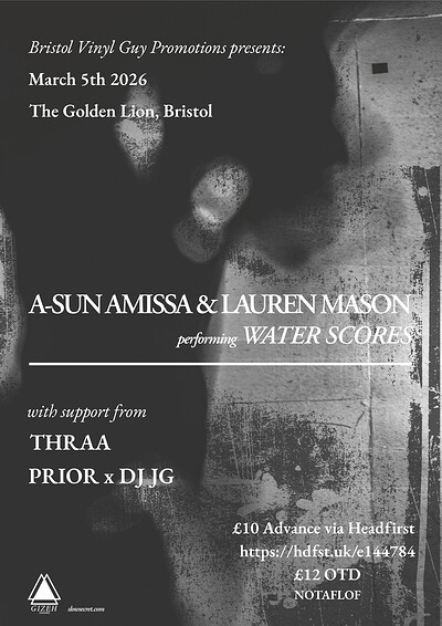 A-Sun Amissa & Lauren Mason, Thraa, Prior X DJ JG at The Golden Lion