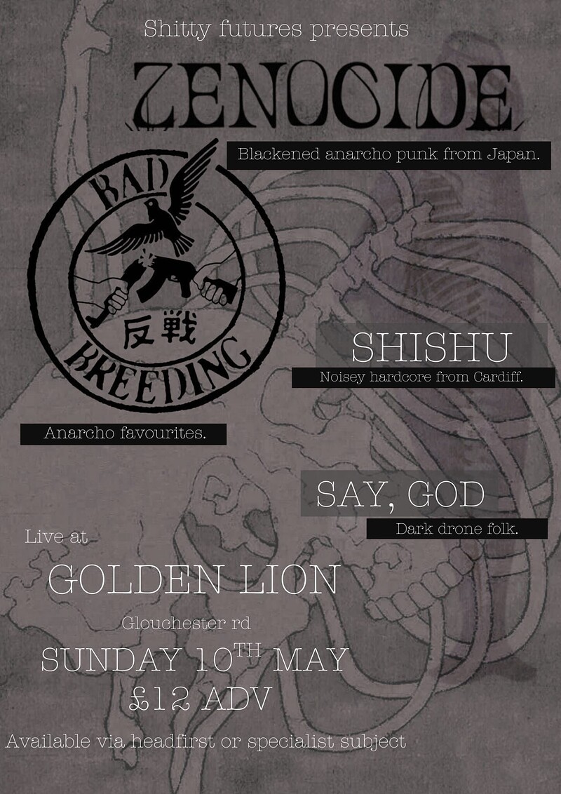 Bad Breeding, Zenocide, & Shishu at The Golden Lion