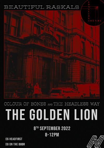 C.S- Beautiful Raskals+ Supports at The Golden Lion