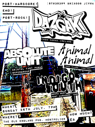 Dazgak + AnimalAnimal + Absolute Unit + Indigo South at The Golden Lion