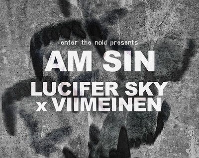 AM sin, Lucifer Sky + Viimeinen & Henry Wilson at The Golden Lion
