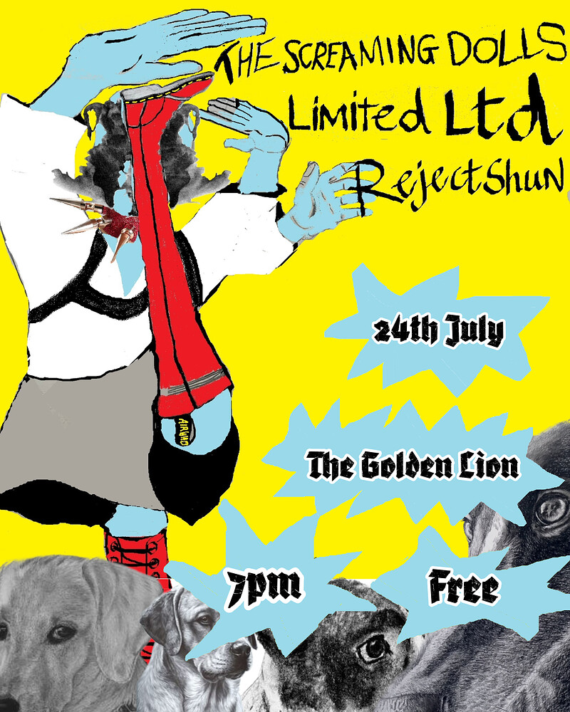 THE SCREAMING DOLLS // REJECTSHUN // LIMITED LTD at The Golden Lion
