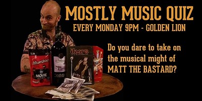 Golden Lion's "Mostly Music Quiz" with M at The Golden Lion