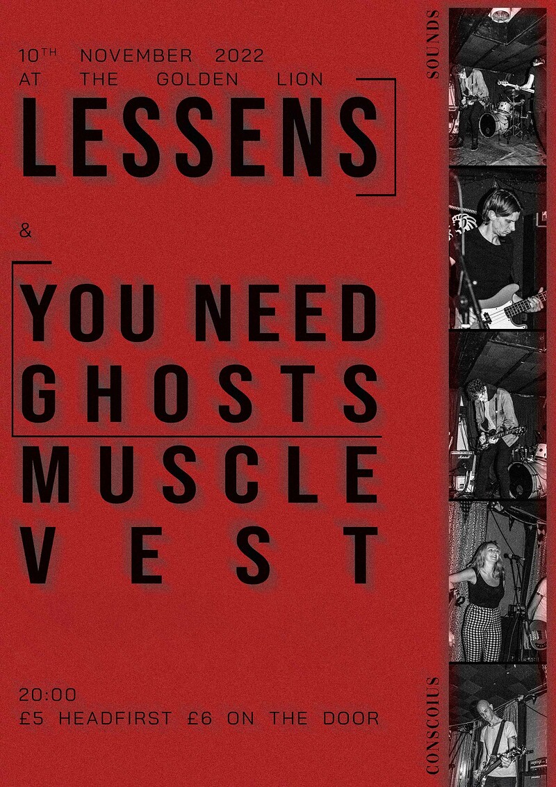 Lessens- You need Ghosts- Muscle Vest at The Golden Lion