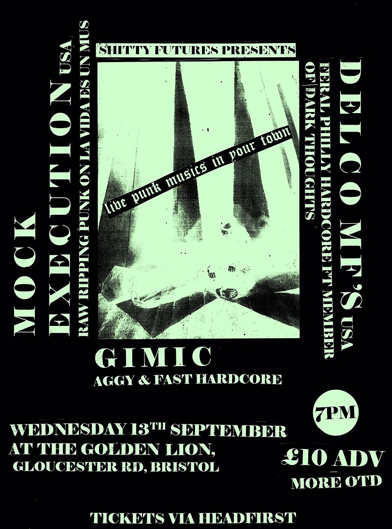 Mock Execution, Delco MF's and Gimic at The Golden Lion