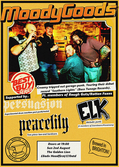 Moody Goods + Peacelily + Elk + Persuasion at The Golden Lion