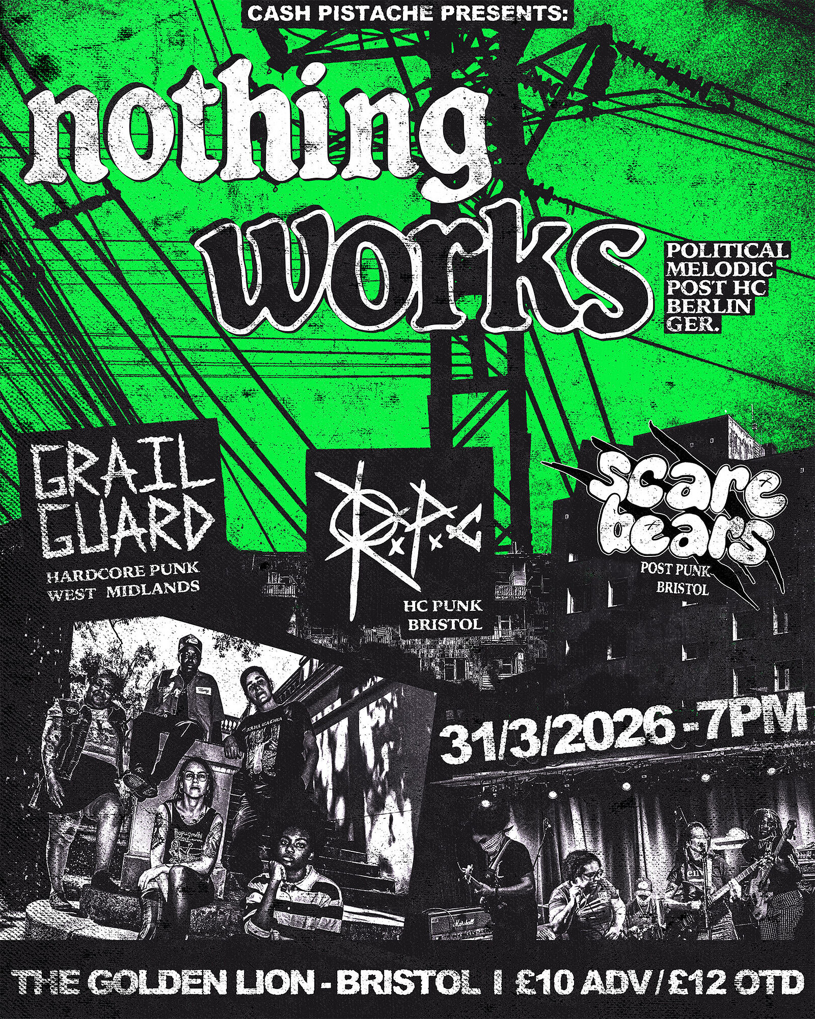 NOTHING WORKS  + GRAIL GUARD + R.P.C + SCARE BEARS at The Golden Lion