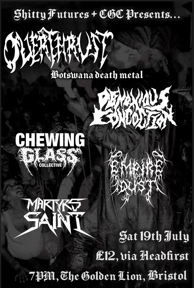 OVERTHRUST , OBNOXIOUS CONCOCTION & more at The Golden Lion