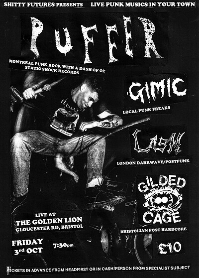 PUFFER , GIMIC, LASH and GILDED CAGE at The Golden Lion