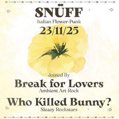SNÜFF, Joined by Break for Lovers & Who Killed Bunny? at The Golden Lion