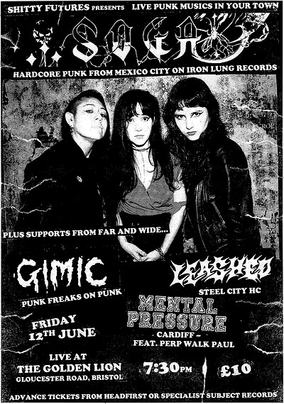 SOGA , GIMIC, LEASHED and MENTAL PRESSURE at The Golden Lion