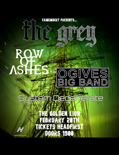 The Grey + Row of Ashes + Ogives Big Band+System Degenerate at The Golden Lion