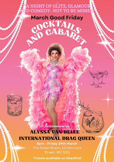 GOOD FRIDAY - CABARET AND COCKTAILS at The Green Room
