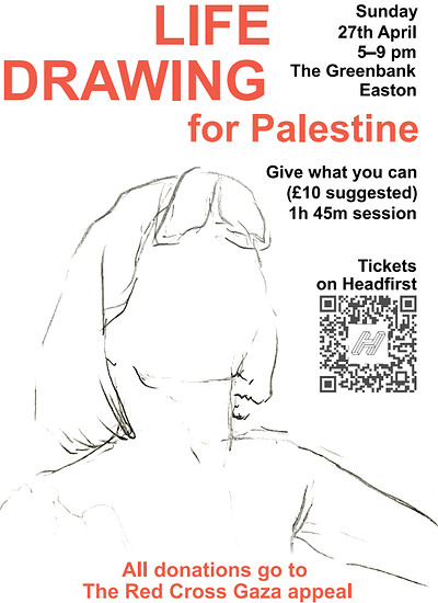 Life Drawing for Palestine 2025 at The Greenbank pub, Easton, BS5 6DP