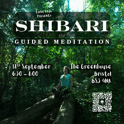 Shibari and Guided Meditation at The Greenhouse XSUK