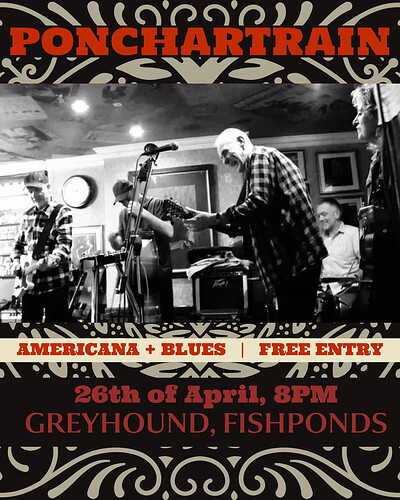 Ponchartrain at The Greyhound at The Greyhound, Fishponds, Bristol