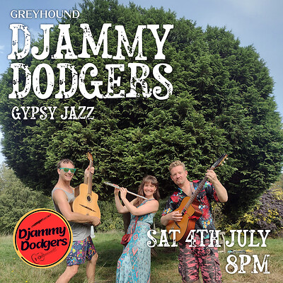 Djammy Dodgers at The Greyhound Fishponds