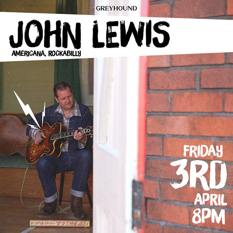 John Lewis at The Greyhound Fishponds