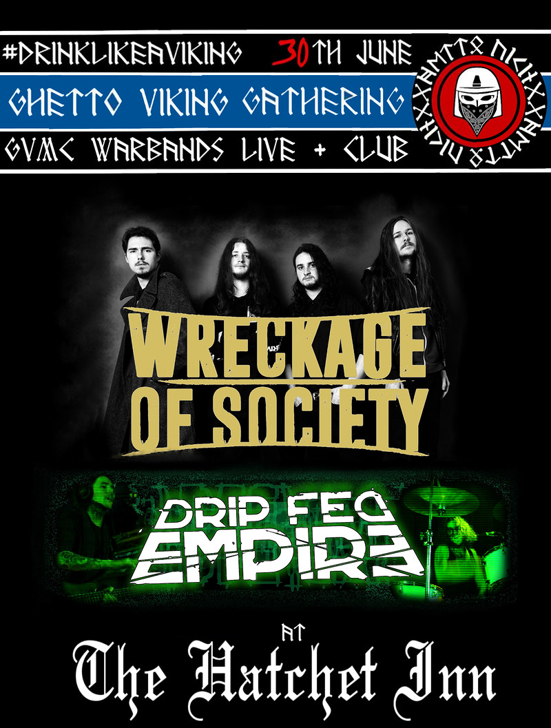 Ghetto Viking Gathering // June 30th at The Hatchet Inn