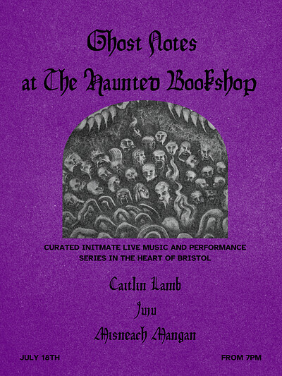 Ghost Notes at The Haunted Bookshop