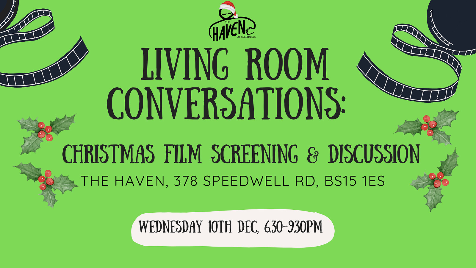 Christmas Living Room Conversations: Film and Discussion at The haven at speedwell