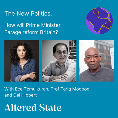 Altered State: The New Politics - how will PM Farage reform Britain? at The Hen & Chicken