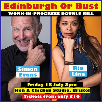 EDINBURGH OR BUST: SIMON EVANS & RIA LINA at The Hen & Chicken