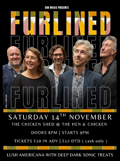 Furlined at The Hen & Chicken