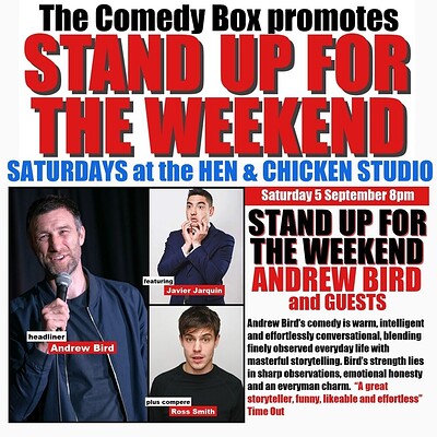 Stand Up For The Weekend with ANDREW BIRD & GUESTS at The Hen & Chicken
