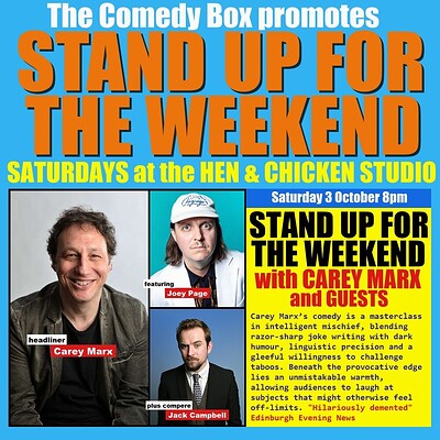 Stand Up For The Weekend with CAREY MARX and GUESTS at The Hen & Chicken