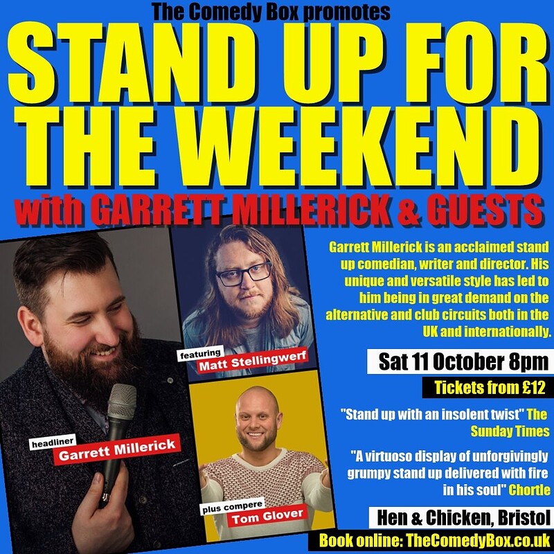 Stand Up For The Weekend with GARRETT MILLERICK & GUESTS at The Hen & Chicken
