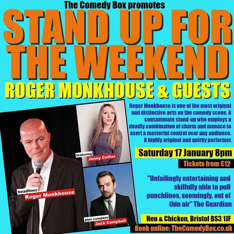 Stand Up For The Weekend with ROGER MONKHOUSE and GUESTS at The Hen & Chicken