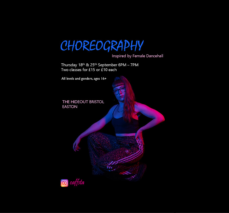 Choreography - Inspired by Female Dancehall at The Hideout Bristol