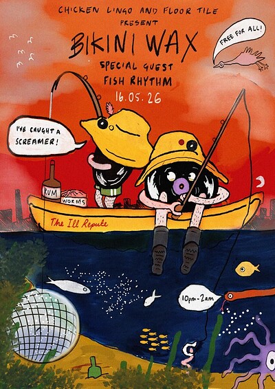 Bikini Wax: World Moves at The Ill Repute